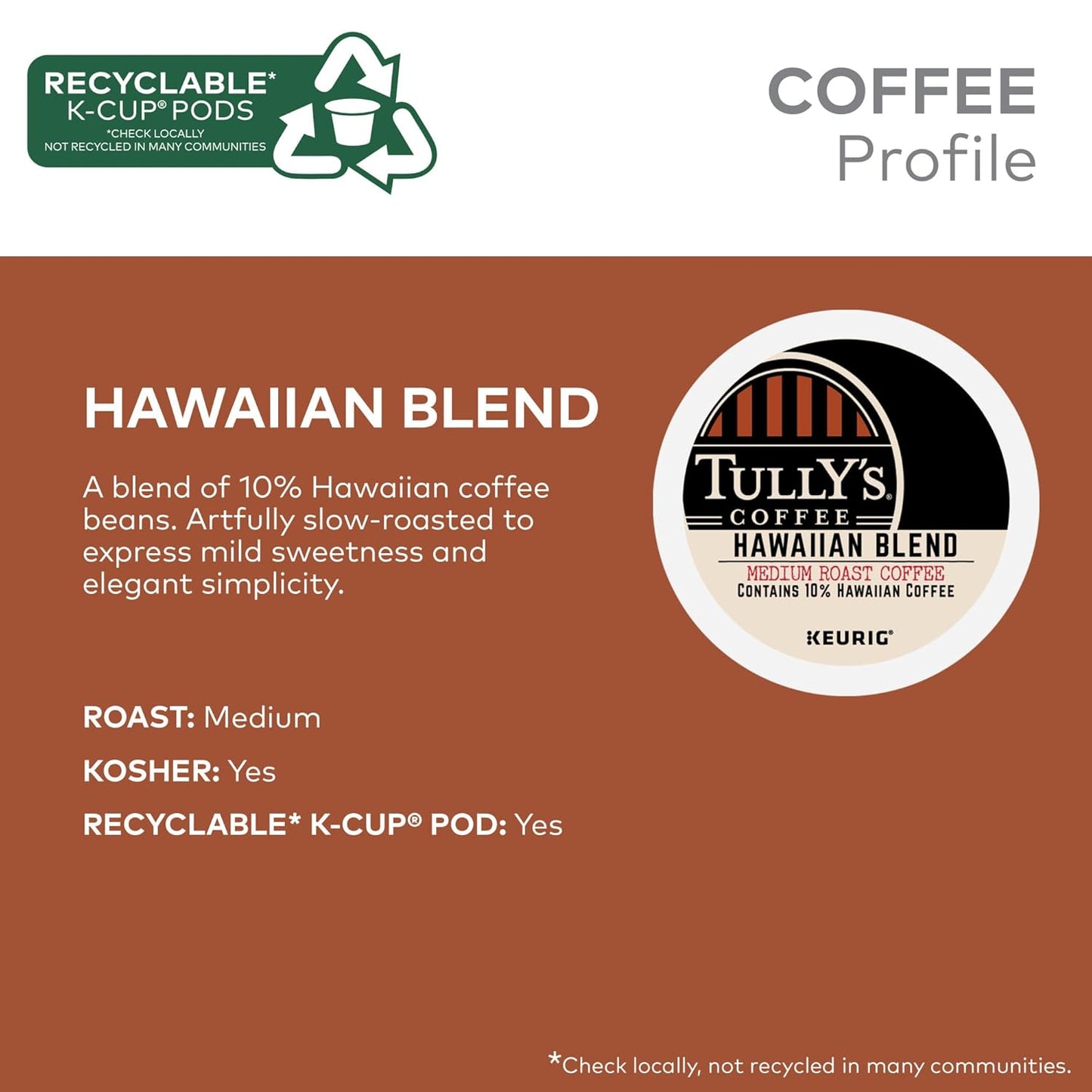 Tully's Coffee Hawaiian Blend K-Cup Pods - Medium Roast, 60 Count (6 Packs of 10)
