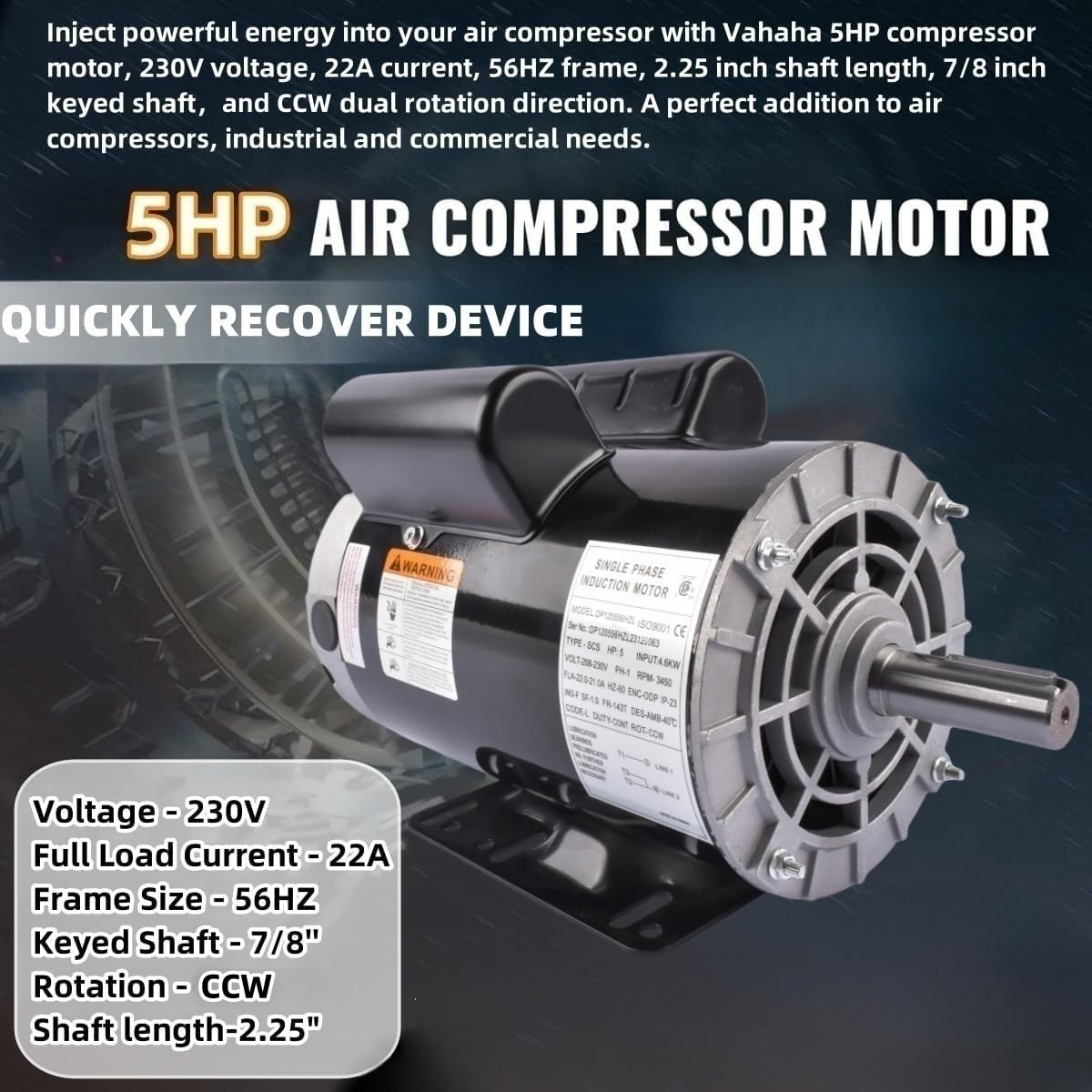 5HP Air Compressor Electric Motor, 230V 22 Amps Electric Motor, 3450RPM 56HZ Frame, 7/8" Keyed Shaft, CCW Rotation 2.25" Shaft Length for Air Compressors Vahaha