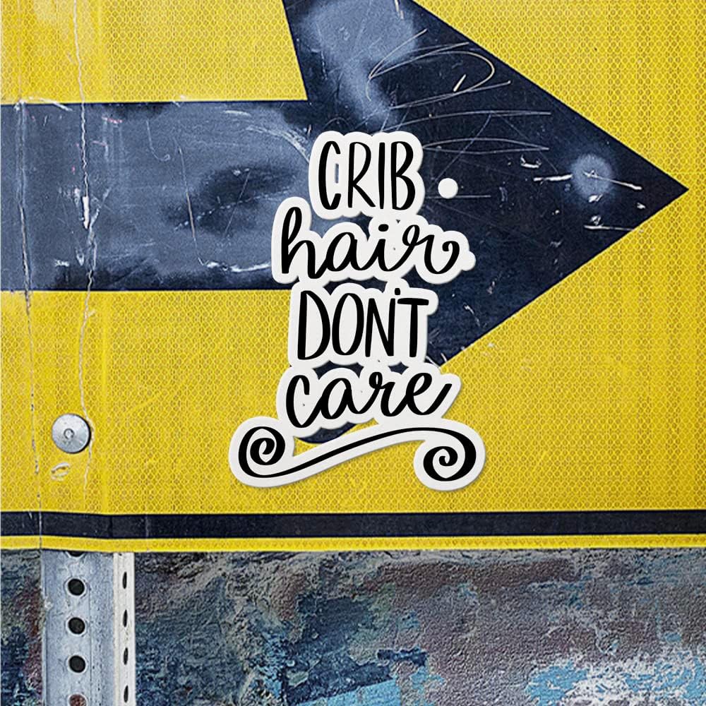 ANDVER3g8565bBL Decal Stickers of Crib Hair Dont Care Premium Indoor (No Waterproof) Vinyl Decal Stickers for Laptop