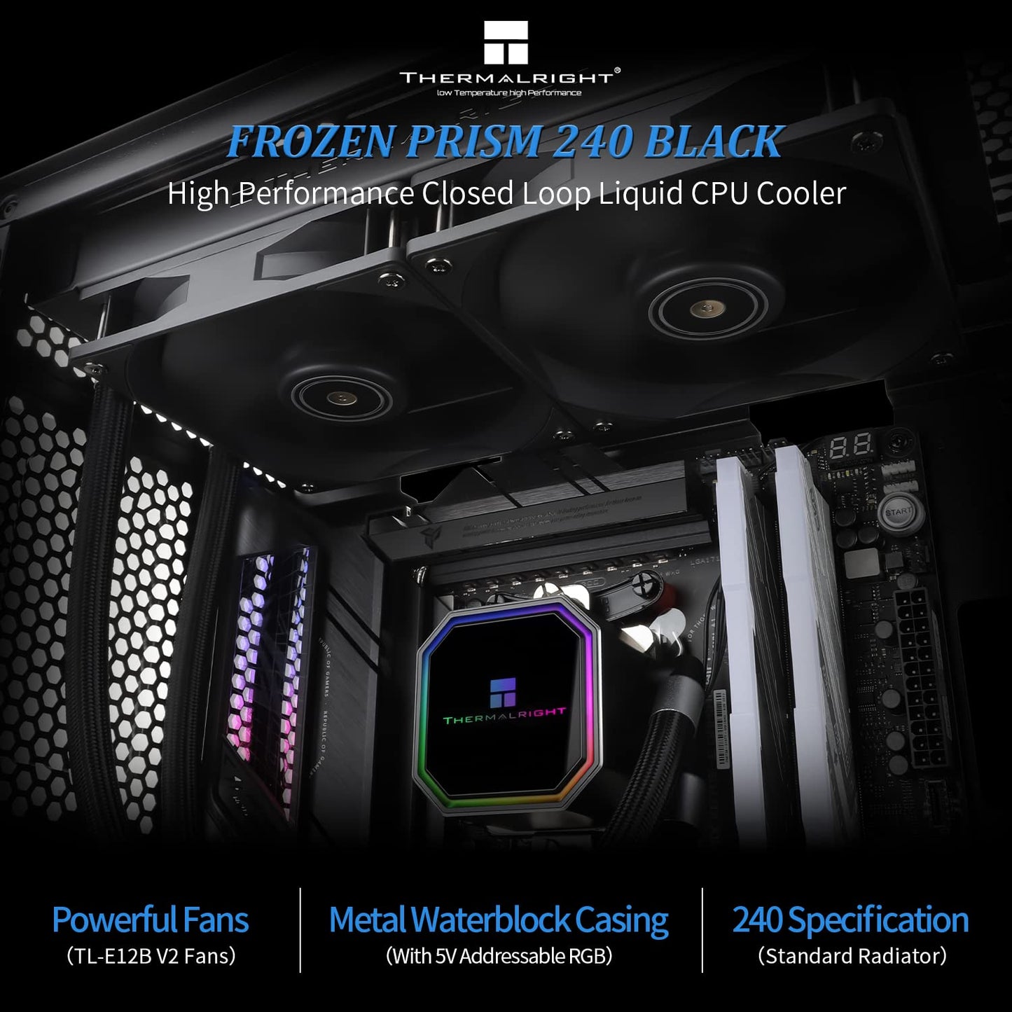 Frozen 240 3300RPM,TL-E12 Fan2,Water AM4/AM5,Intel LGA1150/1151/1200/1700/2011 Thermalright Prism Black CPU Liquid