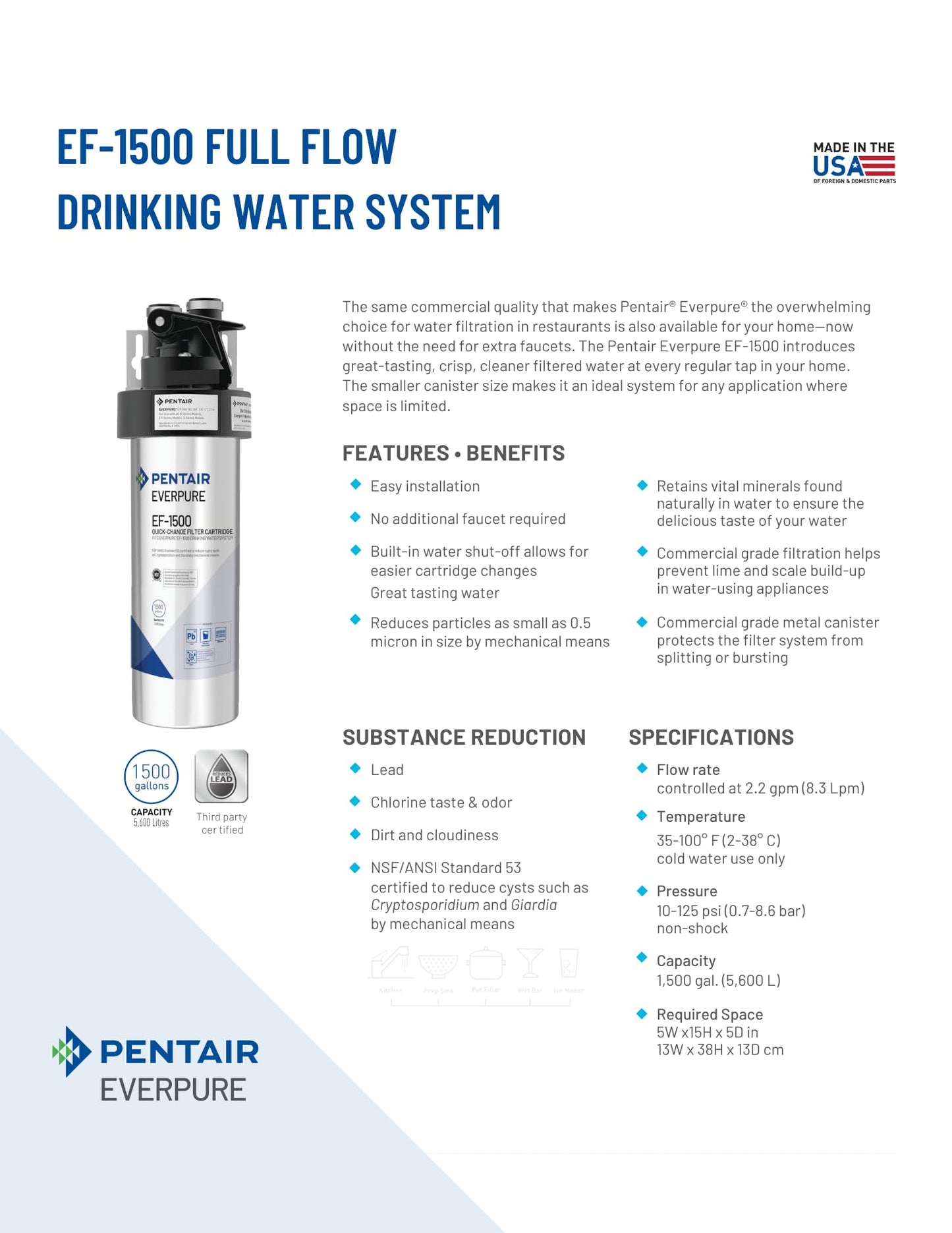 Pentair Everpure EF-1500 Quick-Change Filter Cartridge, EV985850, NSF Certified to Reduce Lead, for Use in Everpure EF-1500 Full Flow Drinking Water System, 1,500 Gallon Capacity, 0.5 Micron