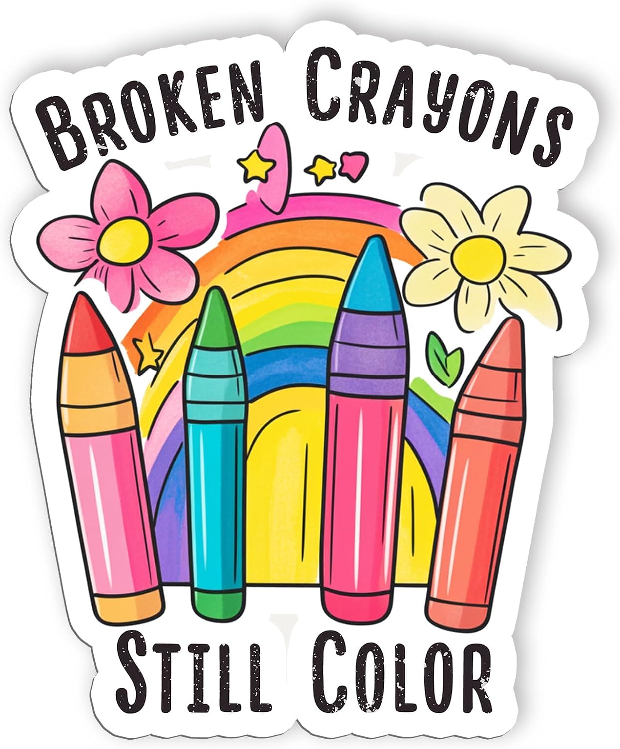Stickers(2 inch) Broken Crayons Still Color Stickers Affirmation Flowers Mental Health Stickers Waterproof Vinyl Decals