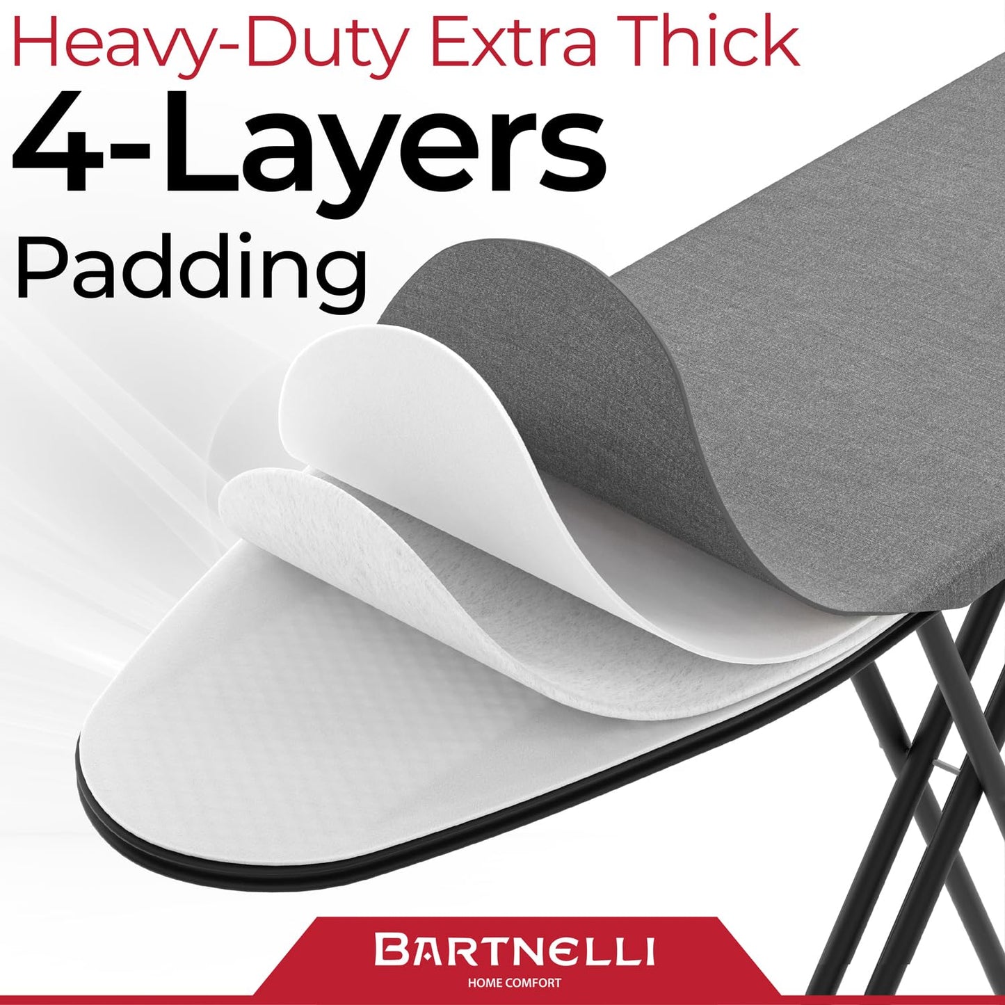 Bartnelli by Rorets Ironing Board Made in Europe | Iron Board with 4 Layered Cover & Pad, Height Adjustable up to 36" Features A Safety Iron Rest, 4 Steel Legs, for Laundry Room or Dorm Use (43x13)