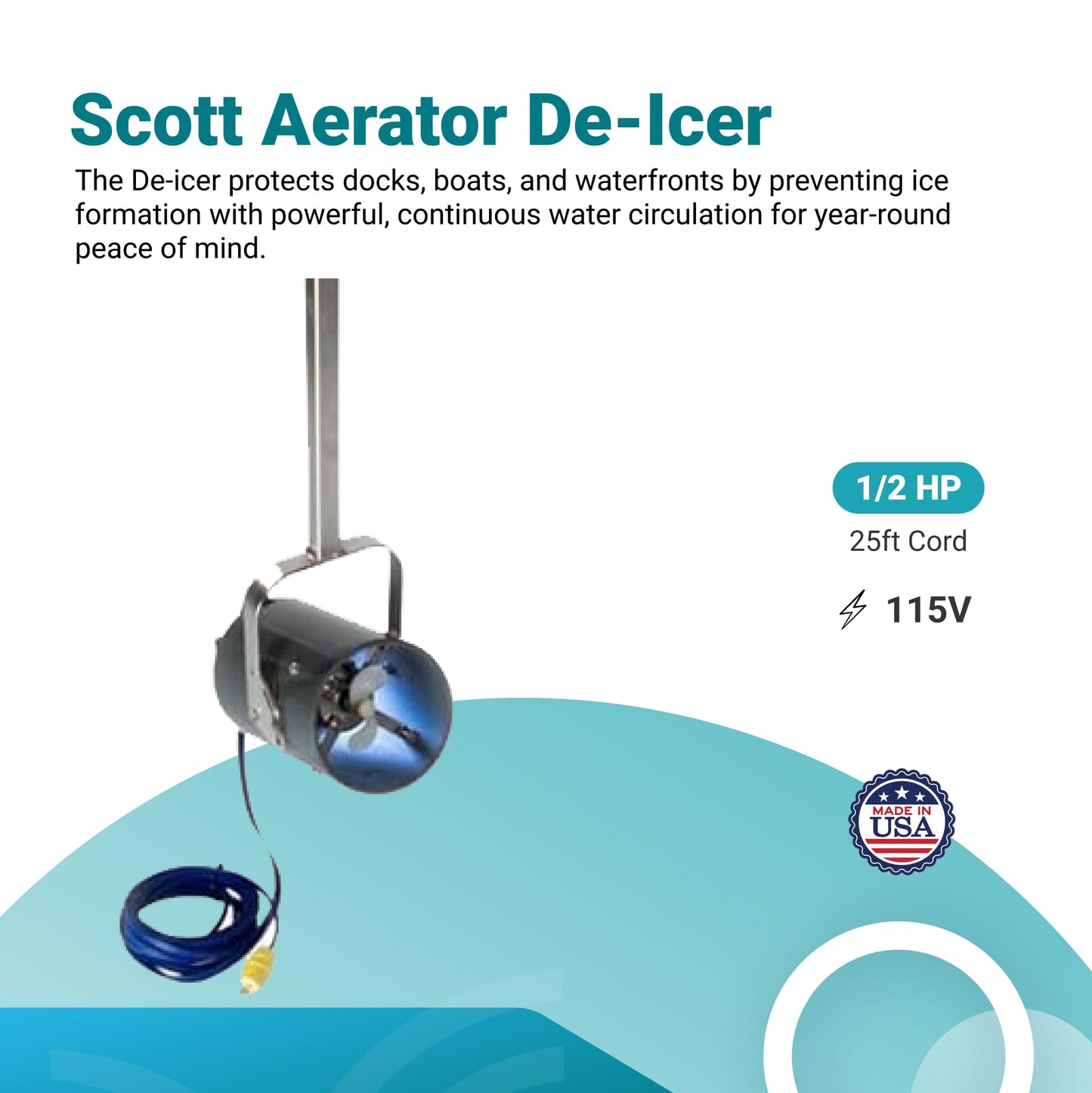 Scott Aerator DeIcer for Lakes & Ponds | 1/2 Horse Power 115V Stainless Steel | 25 ft. Electric Corded Cable Included with Dock Mount Assembly | Made in USA