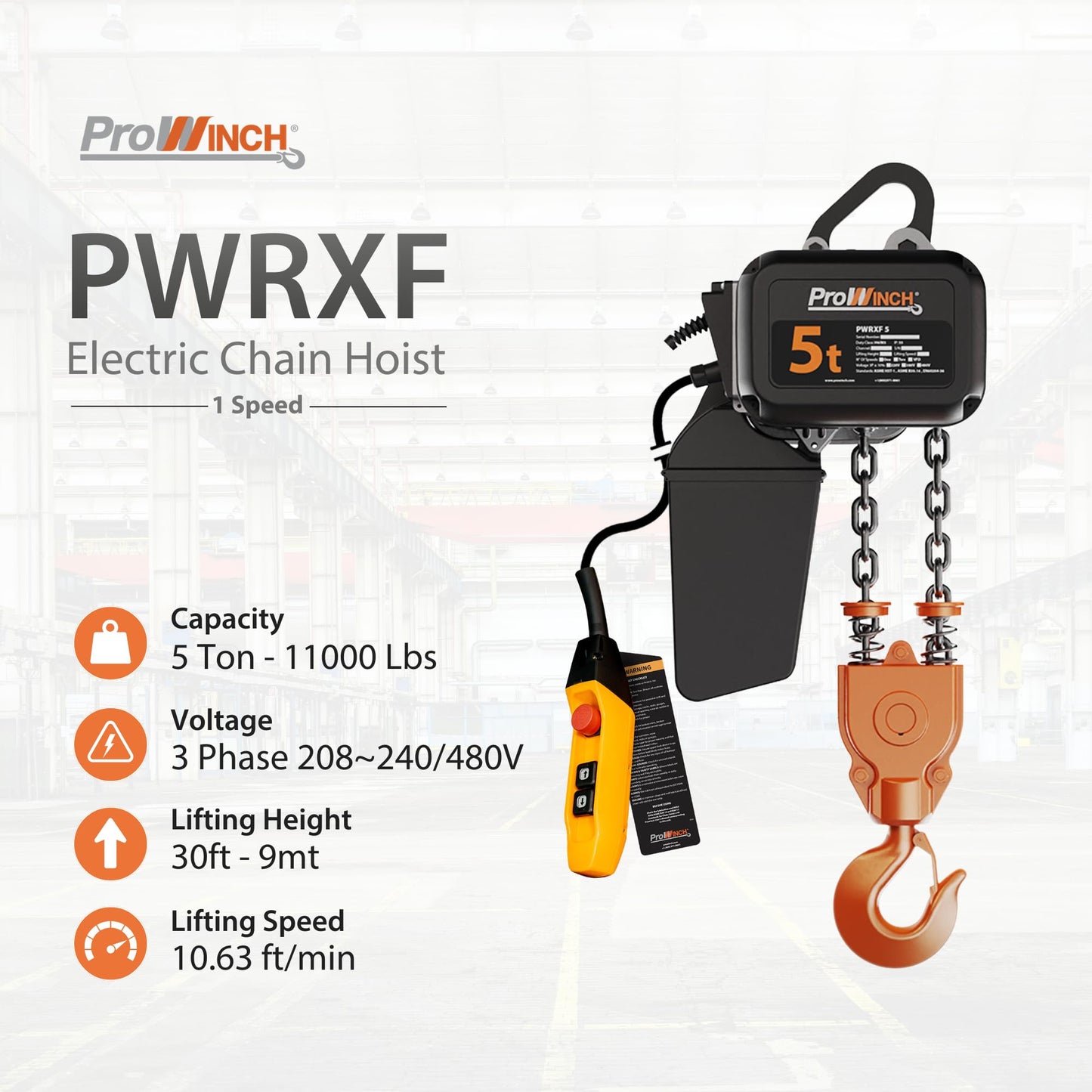 Prowinch 5 Ton Electric Chain Hoist – Single Speed, Heavy Duty H4, Dual Voltage 208/480V 3-Phase, 30 ft Lifting Height, G100 Nickel Chain, IP55 – ASME B30.16 Industrial Hoist
