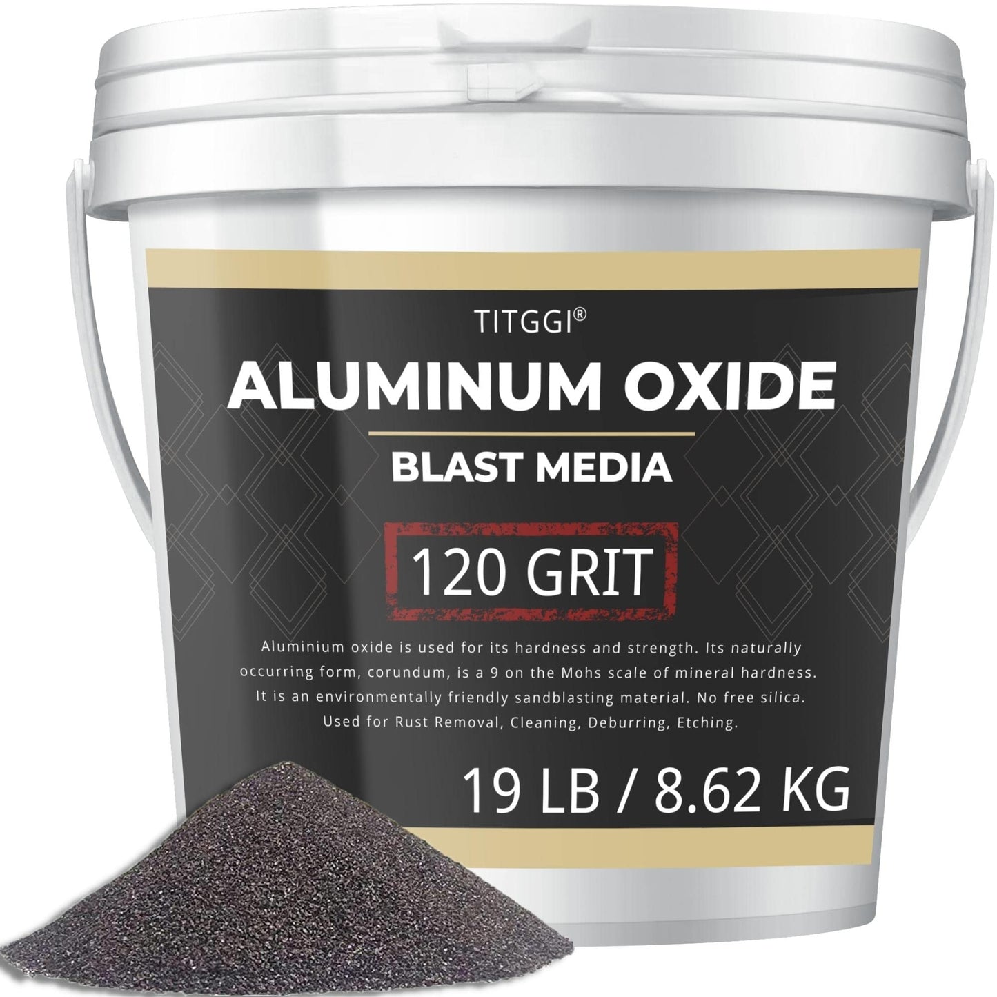 #120Grit Aluminum Oxide Blast Media(19LBS/8.6kg)- Premium Long-Lasting Sand Blasting Media, High Abrasive Force Sand Blaster Sand for Metal, Sandblasters, Blasting Cabinet, Blasting Guns - by TITGGI