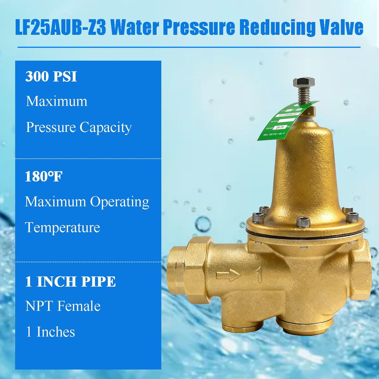 LF25AUB-Z3 1" Water Pressure Reducing Valve,Lead-Free Cast Copper Silicon Alloy,NPT Female Union x NPT Female Outlet,Polymer Seat, Adjustable Pressure 25 to 75 psi, Maximum 300 psi