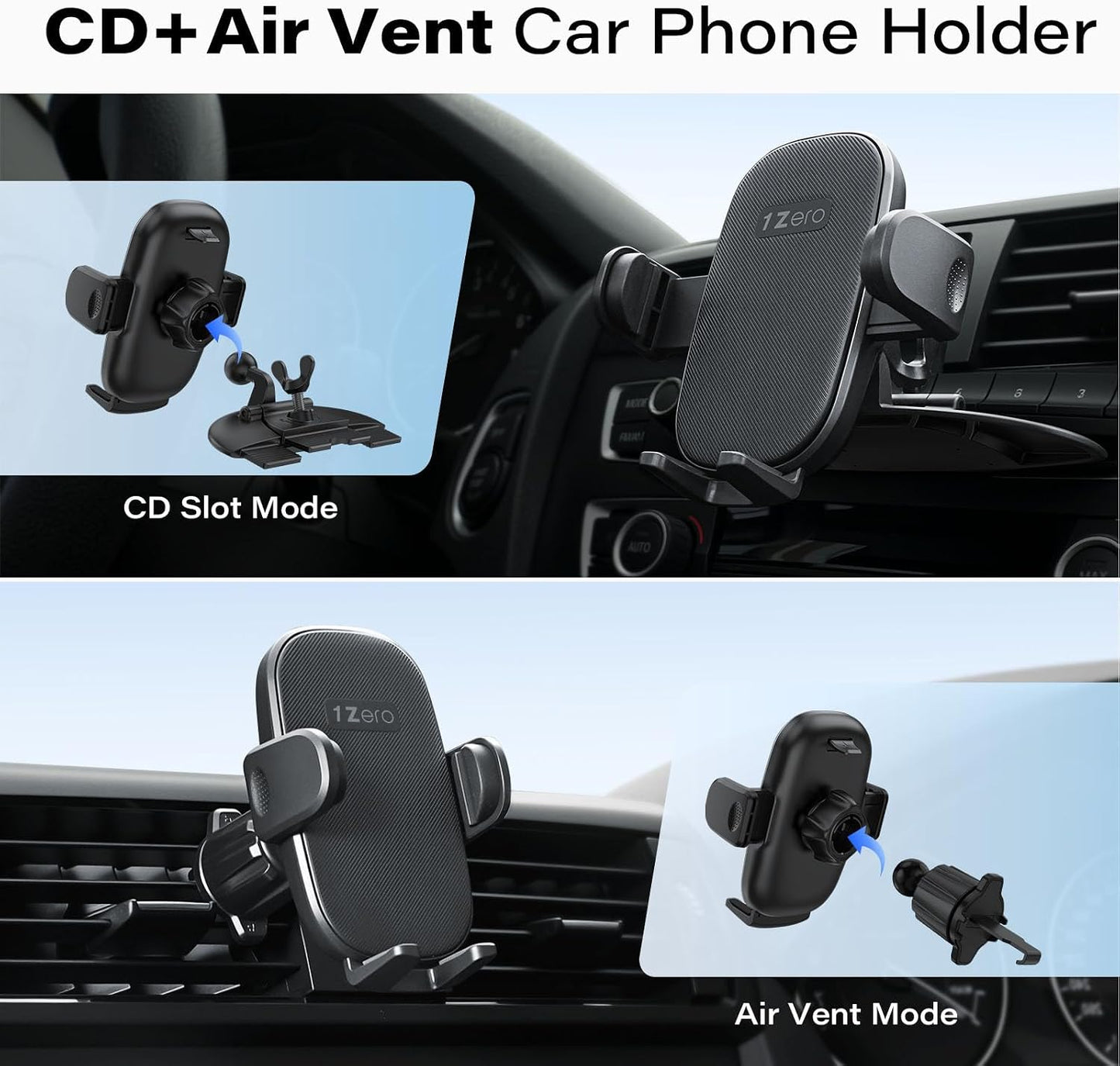 1Zero Easy One-Button Release CD Phone Holder for Car, Universal Air Vent & CD Slot Phone Mount, Thick Cases Friendly