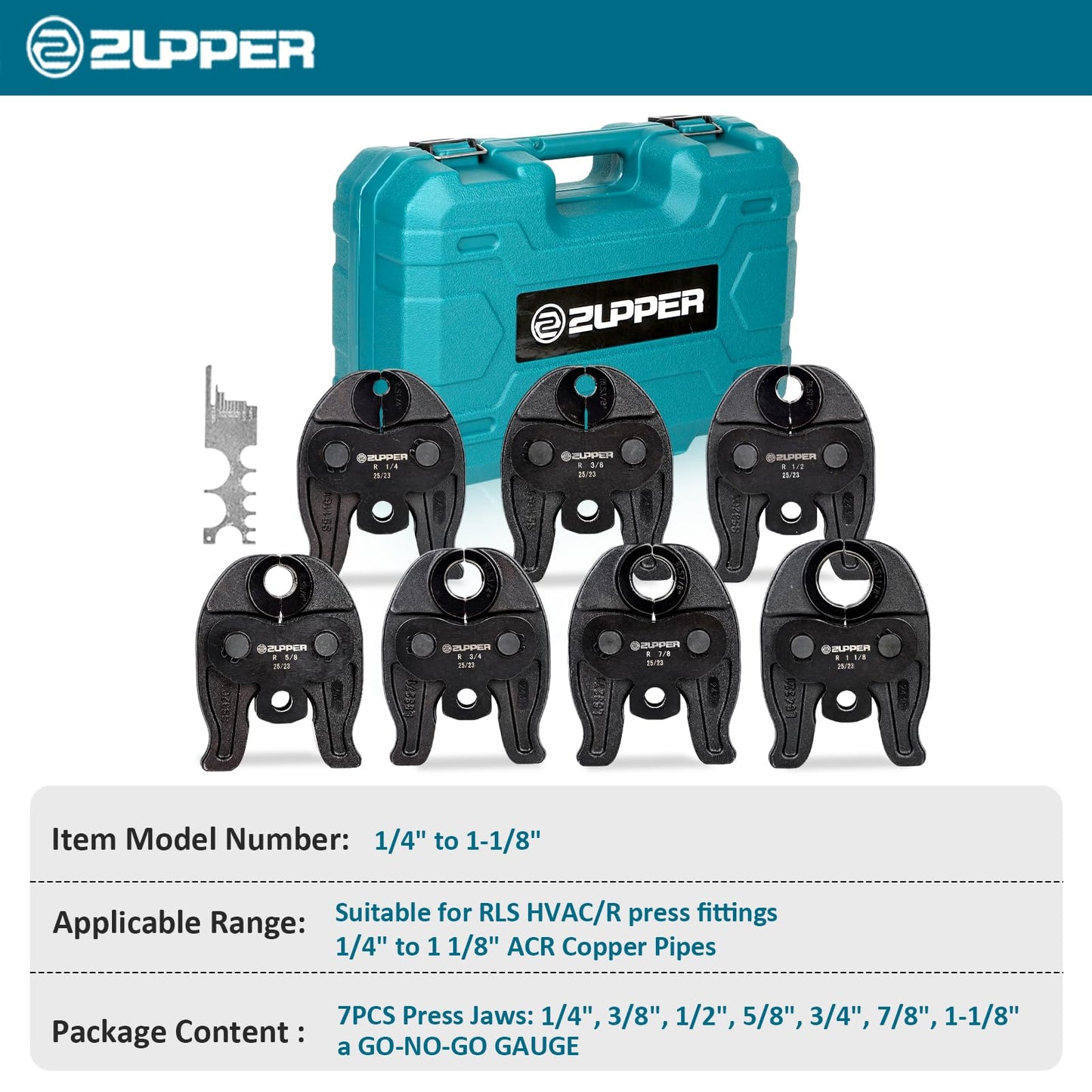 ZUPPER 7PCS Compact Press Jaws Kit 1/4" to 1 1/8" for RLS ACR Copper Pipes Compatible with Compact Press Tool (24 kN/5,400 lbs) Suitable for HVAC/R, Refrigeration Pressing Tools