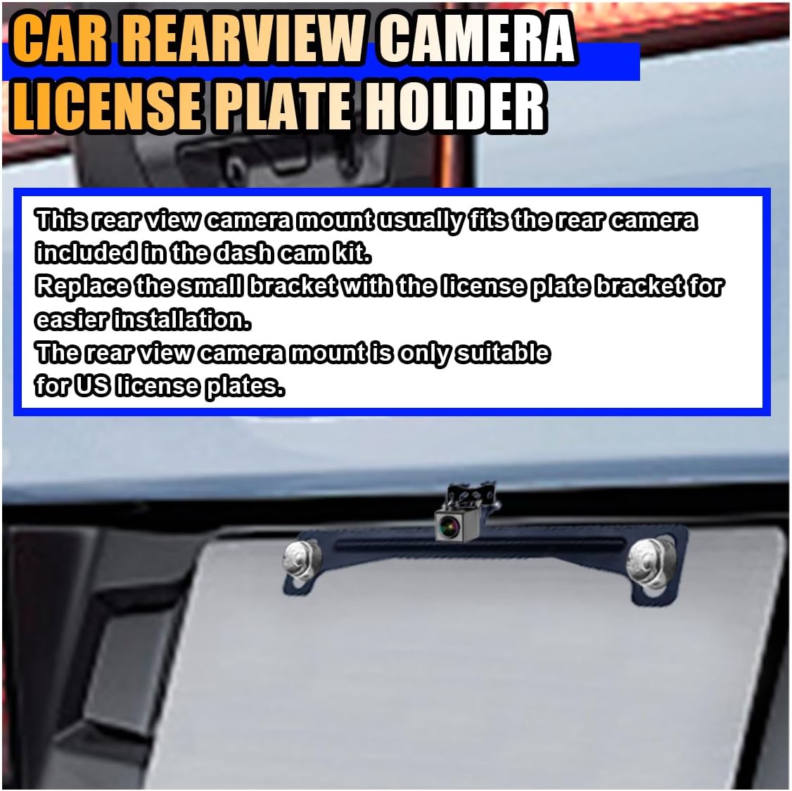 KITUREK Reverse Rear Camera License Plate Bracket, Installation Holder for Backup View Camera, Universal Dash Cam