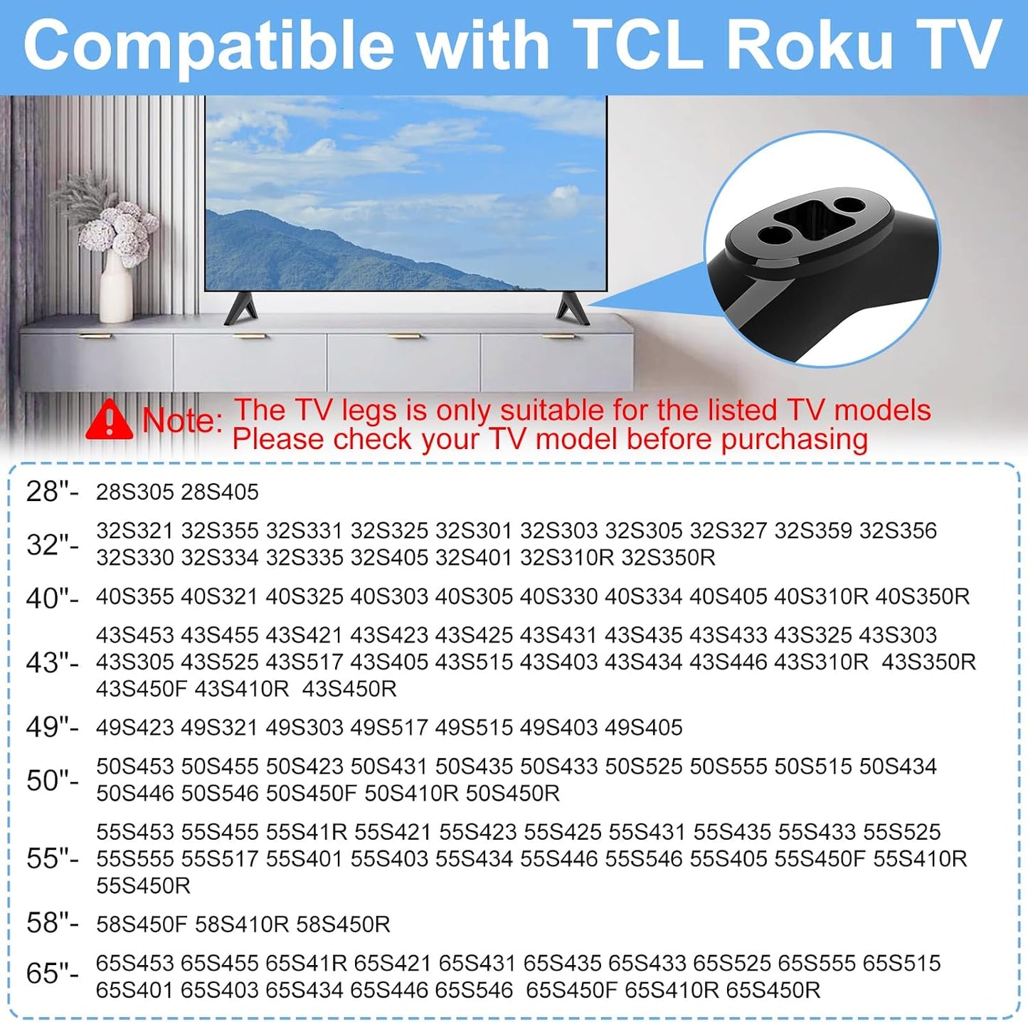 Varghesyla 28" 32" 40" 43" 49" 50" 55" 58" 65" 32S359 32S355 40S355 43S455 50S525 55S435 65S455 TV Legs for TCL Roku TV