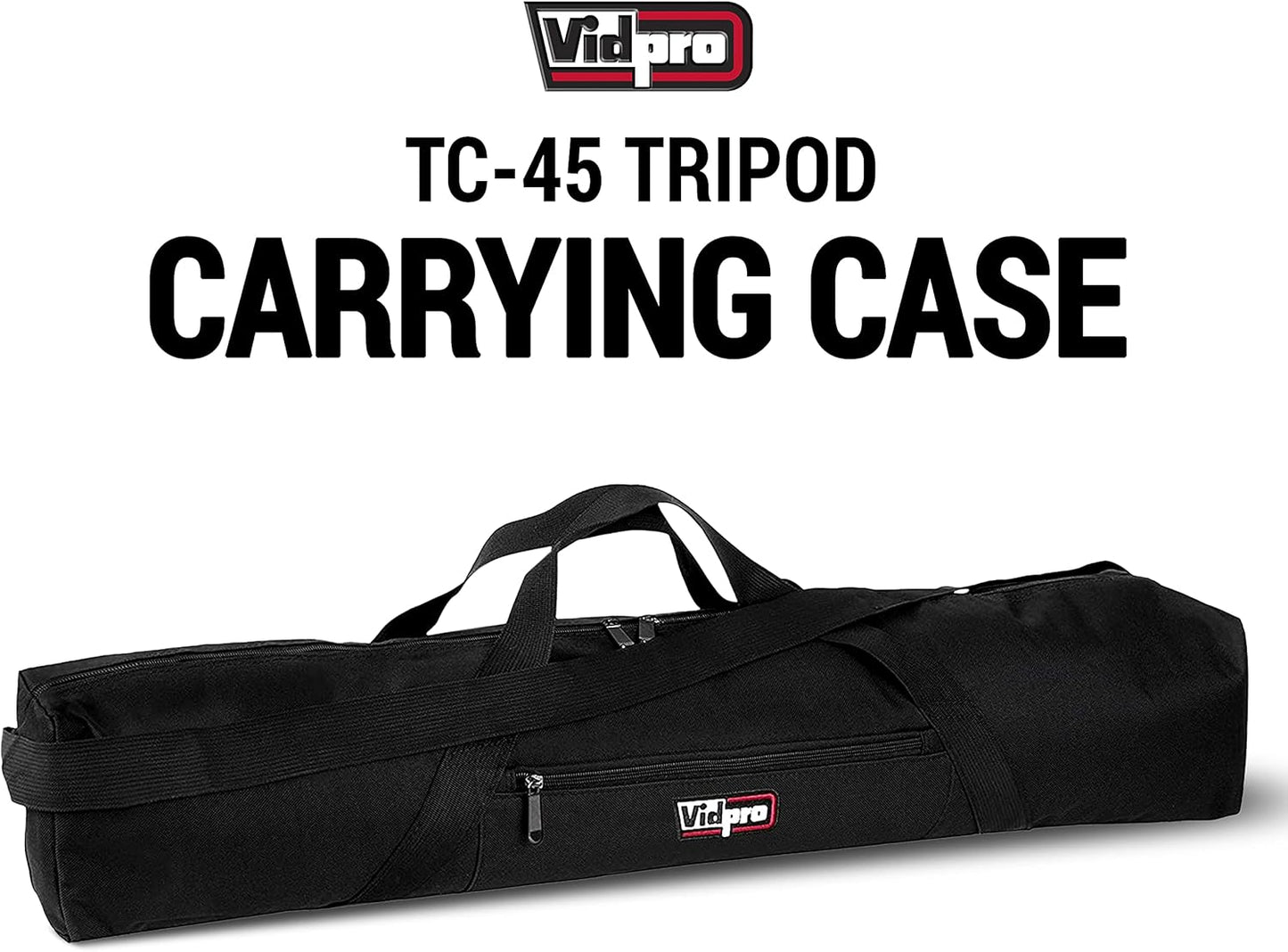 TC-45 45 Inches VidPro Tripod Carrying Case - Heavy Duty Nylon Bag with Shoulder Straps and Handles - Compact Case