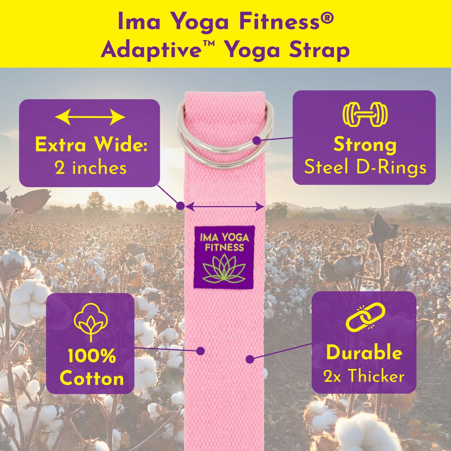 Ima Yoga Fitness - Adaptive Yoga Strap, Yoga Stretching Strap, Extra-Wide 2 Inches, 100% Naturally Soft Cotton, Steel D-Rings, Includes 100% Natural Cotton Storage Pouch (Pink, 8 feet)