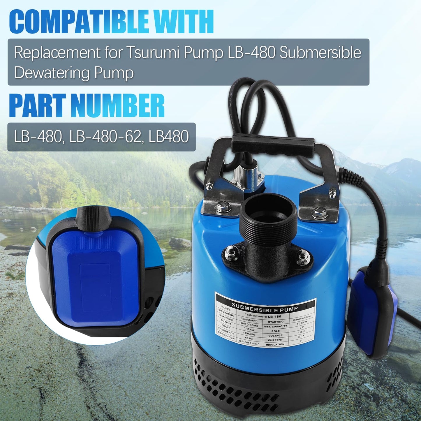 LB-480 2/3 HP 115 V Auto Float Switch Submersible Dewatering Pump Replacement for LB-480-62 LB480 2'' Straight Male NPT Submersible Drainage Utility Pump Single Phase 50 GPM / 3000 GPH