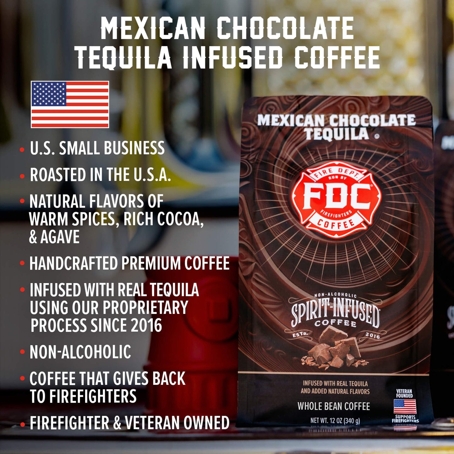 Fire Department Coffee - Gives Back to Firefighters - Mexican Chocolate Tequila Infused Whole Bean Coffee - Medium Roast - Non-Alcoholic - Roasted in the USA - Veteran Owned - 12 oz