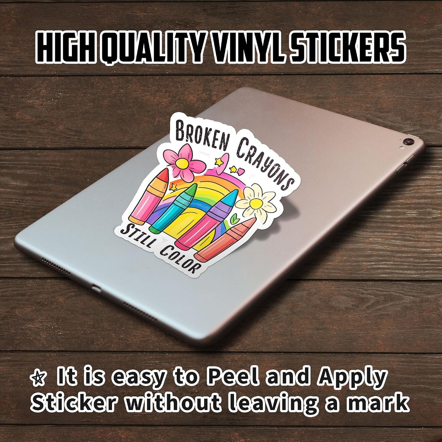 Stickers(2 inch) Broken Crayons Still Color Stickers Affirmation Flowers Mental Health Stickers Waterproof Vinyl Decals