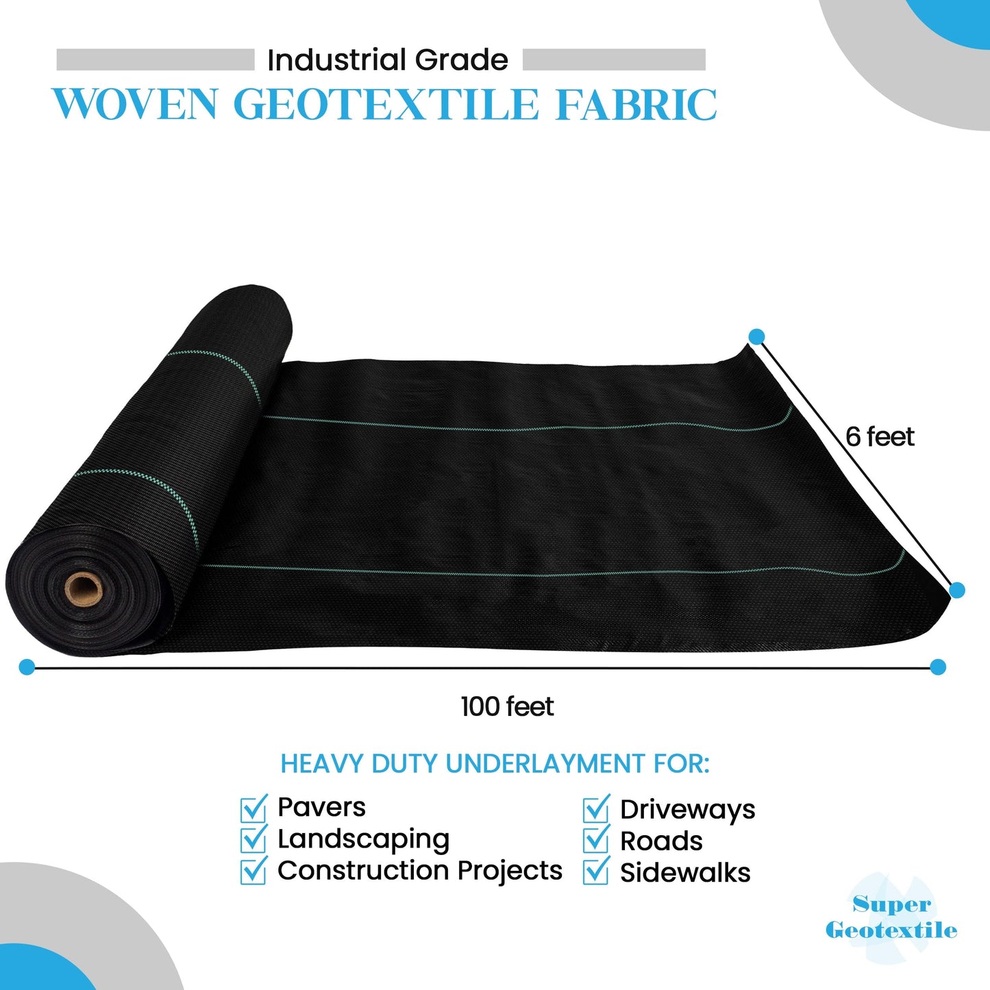 Super Geotextile Woven Geotextile Fabric for Driveway and Road Stabilization, Construction Underlayment, Erosion Control, Commercial Grade 50 Year for Gravel Roads and Pavers (6x100)