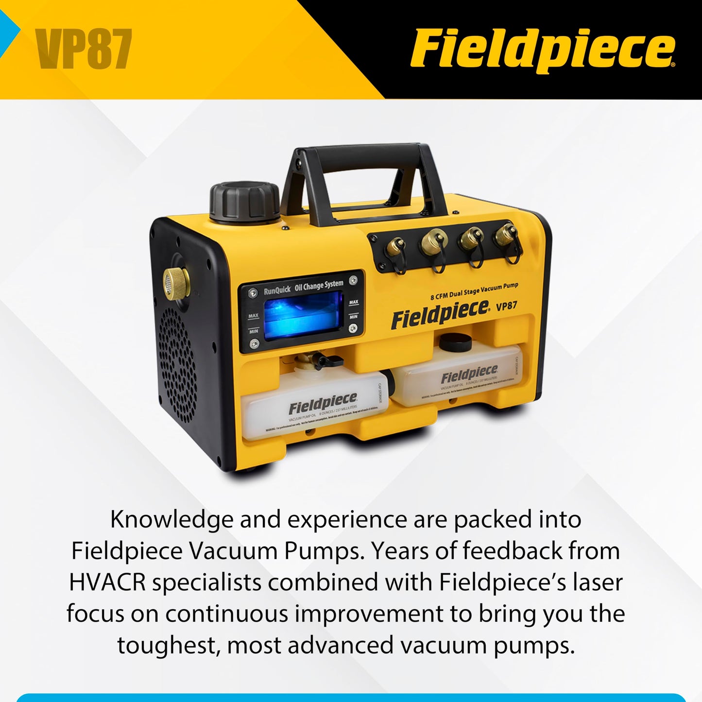 Fieldpiece VP87 Vacuum Pump – 8 CFM, ¾ HP DC Motor, RunQuick Oil Change System – Portable - Professional HVAC Tool - A2L Compatible