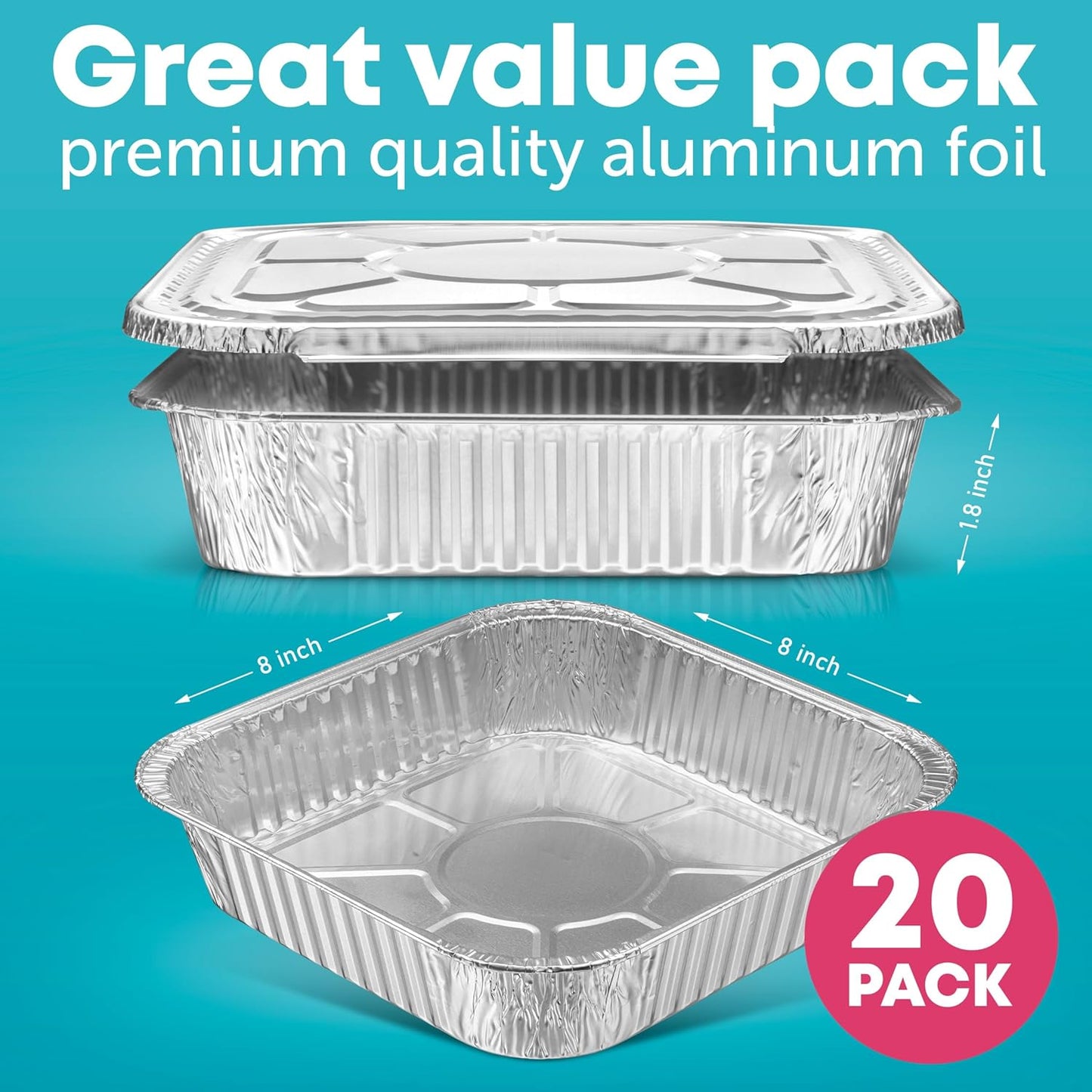 Aluminum Pans 8x8 - 20 Pack Disposable Foil Pans With Lids for Cooking, Baking & Roasting