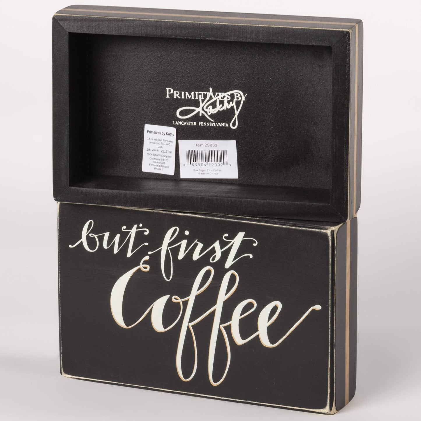Primitives by Kathy Box Sign, But First Coffee