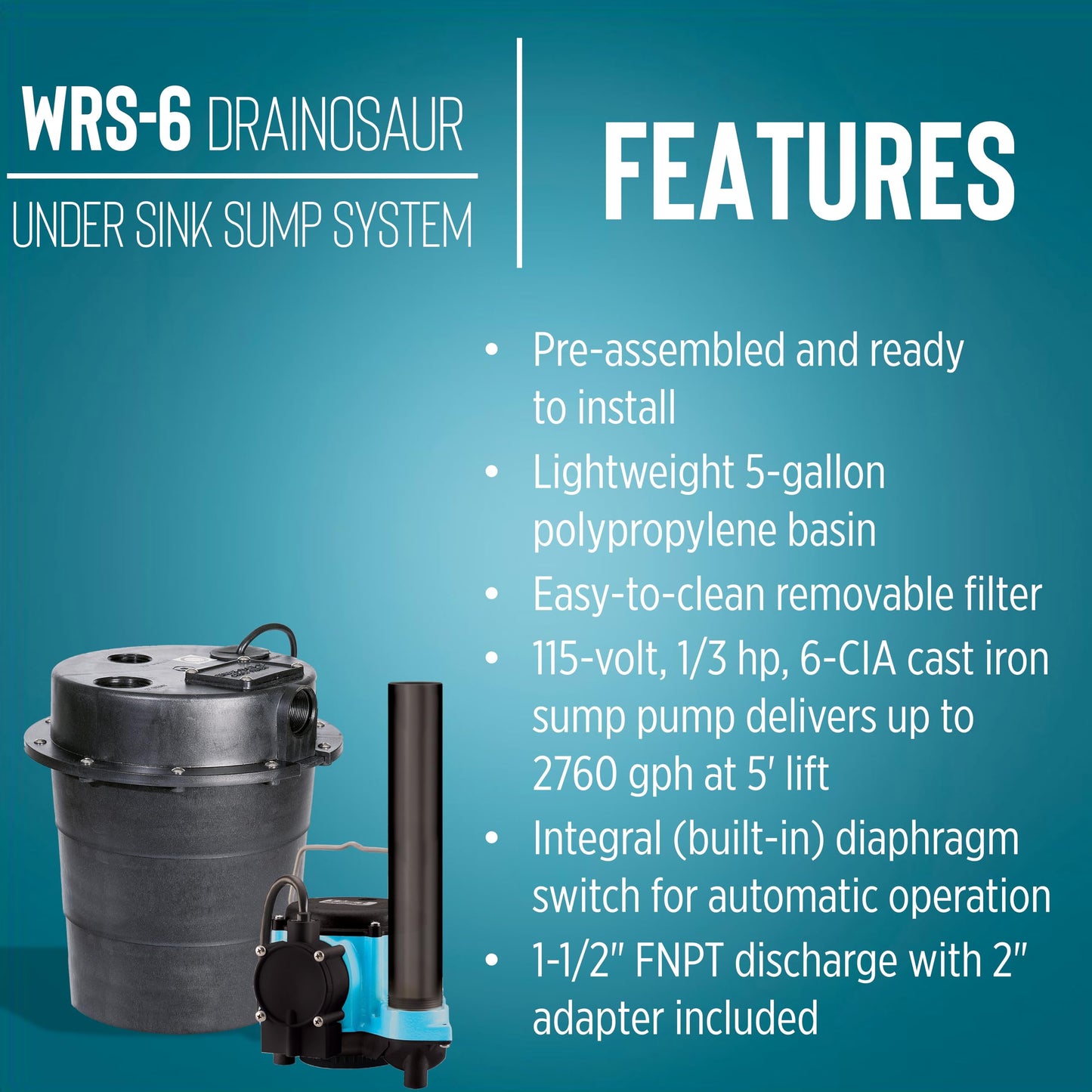 Little Giant WRS-6 115-Volt, 1/3 HP, 2760 GPH Under Sink Drainosaur Automatic Sump System with Big John 6-CIA Sump Pump, 5-Gallon Tank and 10' Cord, Black/Blue, 506055