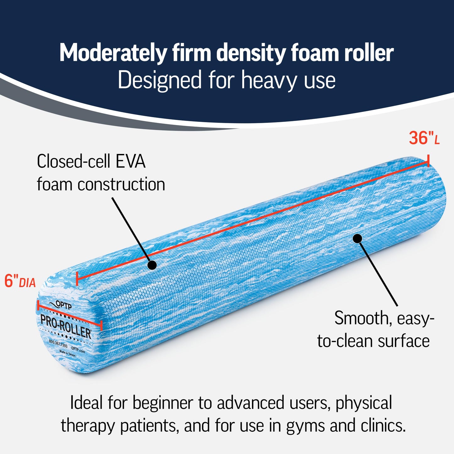 OPTP PRO-ROLLER Standard Density Foam Roller - Durable Roller for Back Massage, Deep Tissue Foam Roller Exercises, Stretching, Fitness, Yoga and Pilates - 36 Inches by 6 Inches, Blue