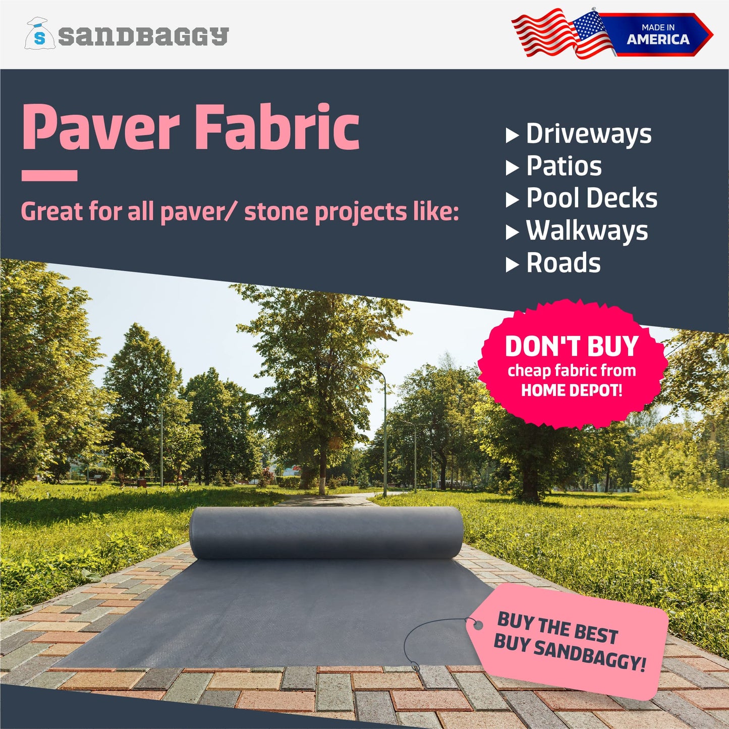 Sandbaggy Paver Underlayment Fabric 8 oz | for All Types of Pavers | Made in America | 50 Year Fabric | 2X Thicker Than Competition | UV Protected Industrial Grade Fabric (6 ft x 100 ft Roll)